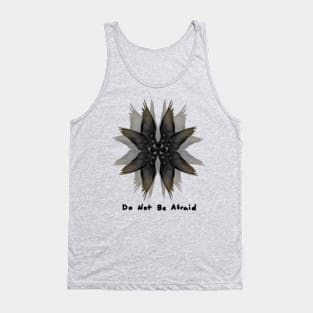 Do Not Be Afraid #3 Tank Top